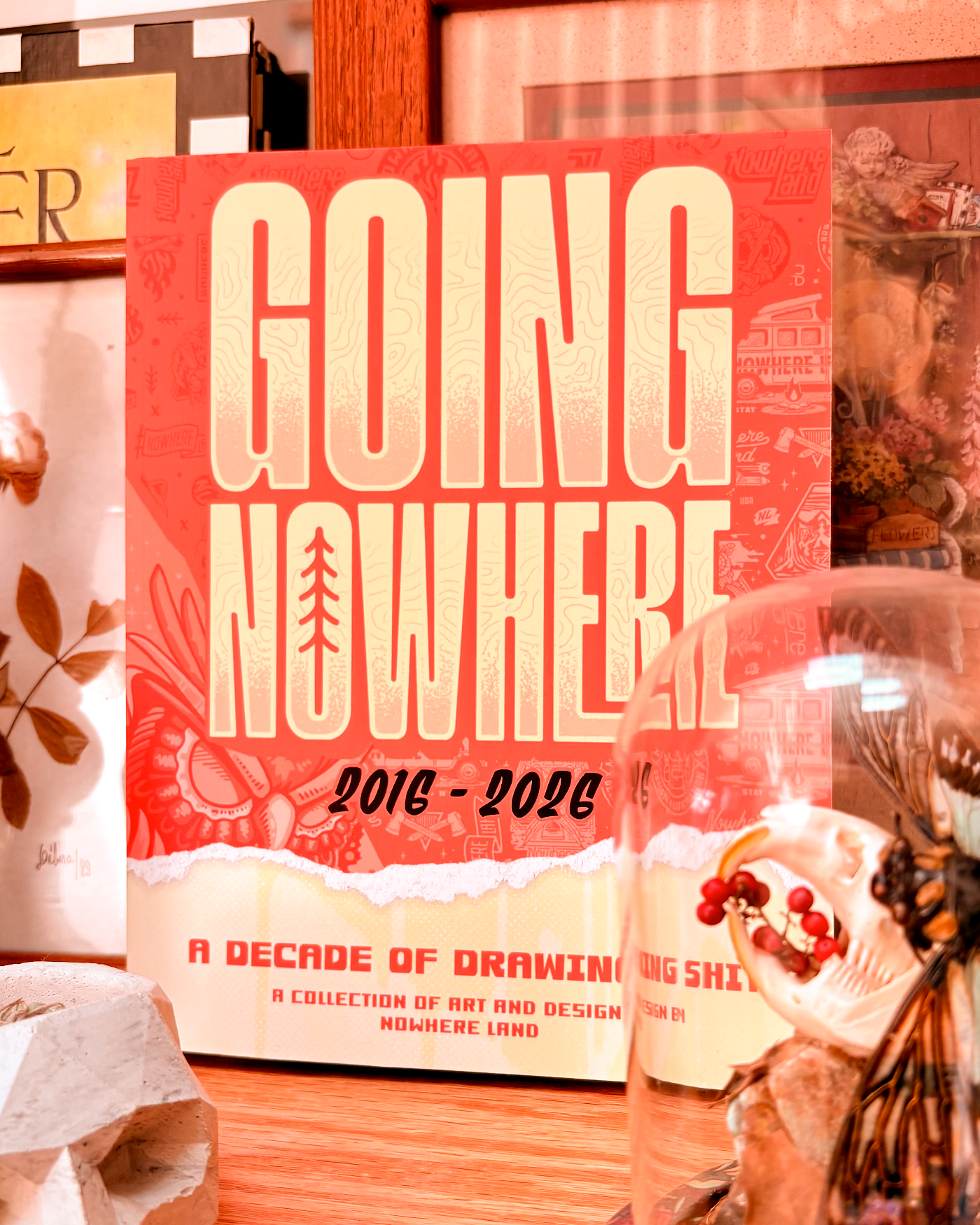 NOWHERE 6th ANNIVERSARY アートブック GOING NOWHERE ART BOOK – Nowhere Land