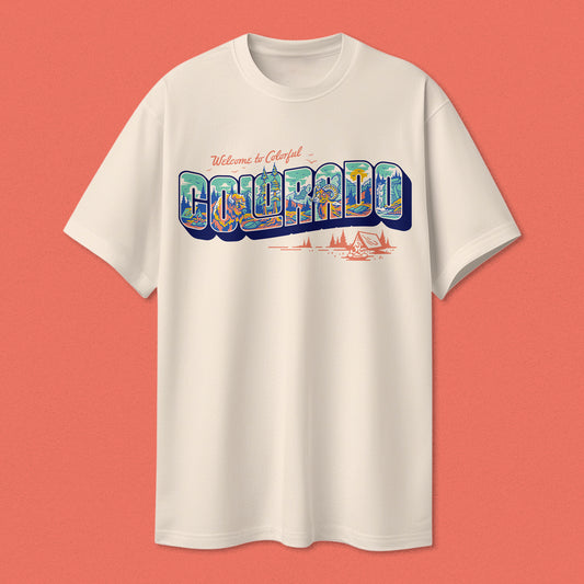 WELCOME TO COLORADO TEE - CREAM
